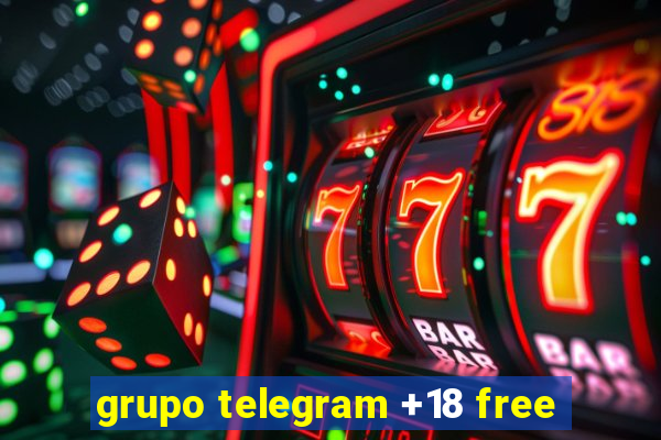 grupo telegram +18 free