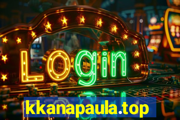 kkanapaula.top