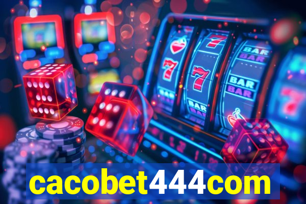 cacobet444com