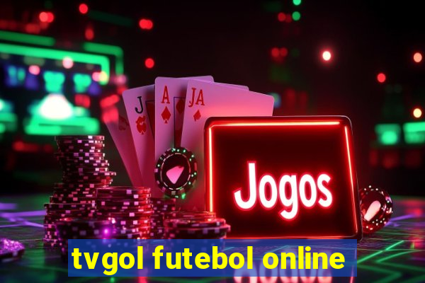 tvgol futebol online