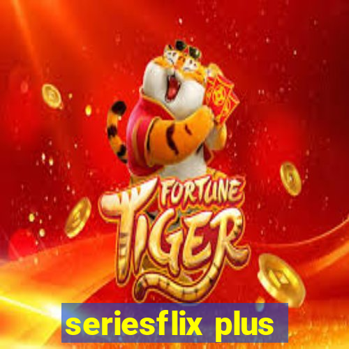 seriesflix plus