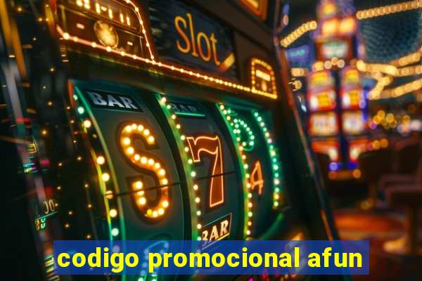 codigo promocional afun