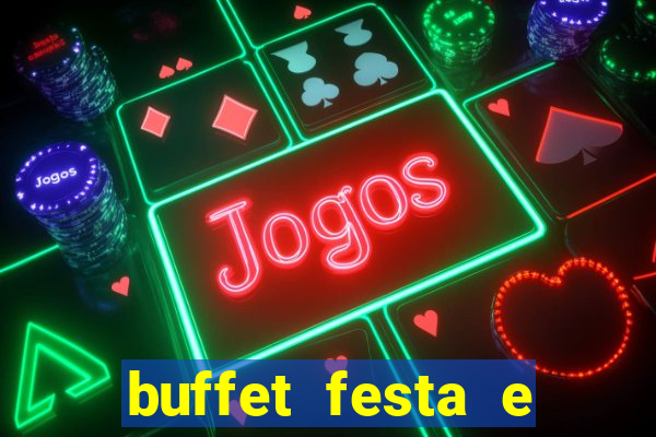 buffet festa e magia vinhedo