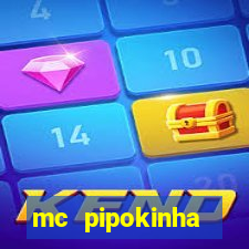 mc pipokinha telegram vazado