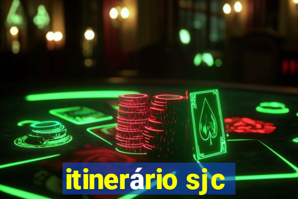 itinerário sjc