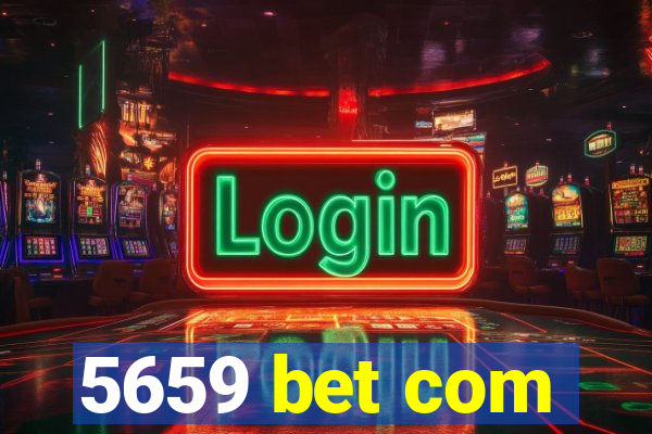 5659 bet com