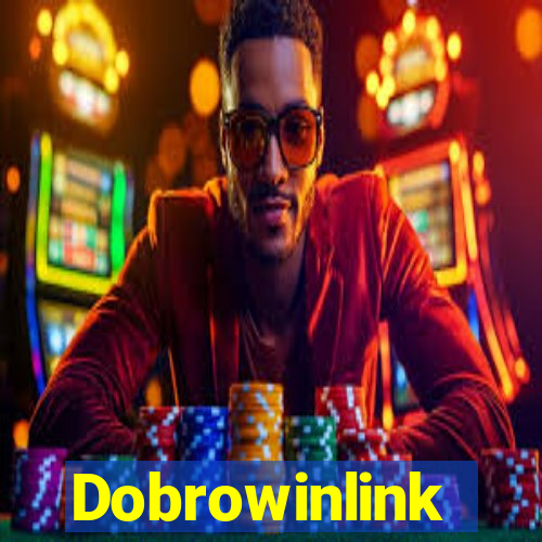 Dobrowinlink