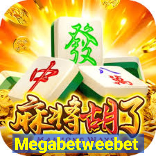 Megabetweebet