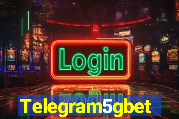 Telegram5gbet