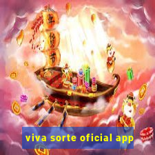 viva sorte oficial app