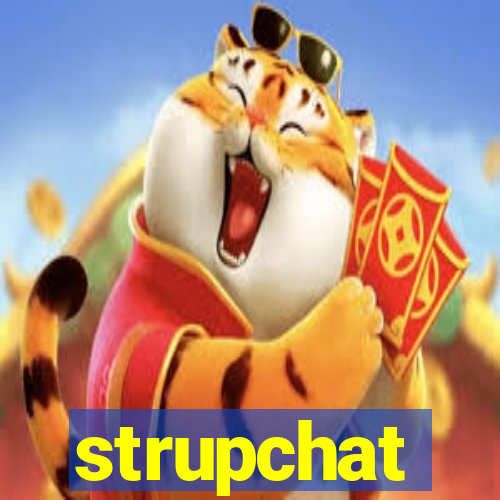 strupchat