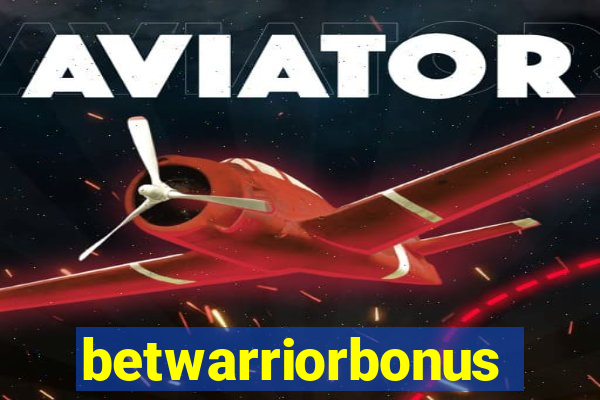 betwarriorbonus