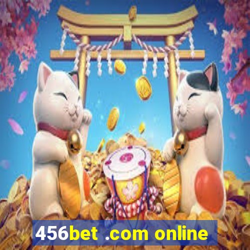 456bet .com online