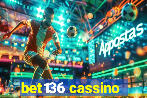 bet136 cassino