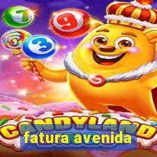 fatura avenida