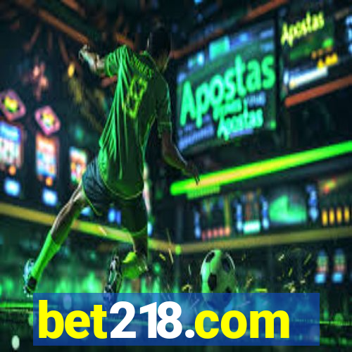 bet218.com