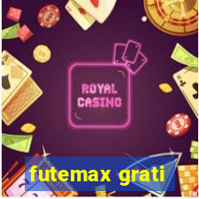 futemax grati