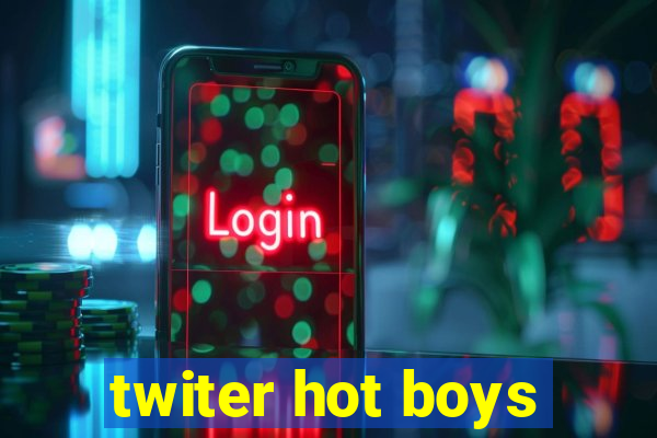 twiter hot boys