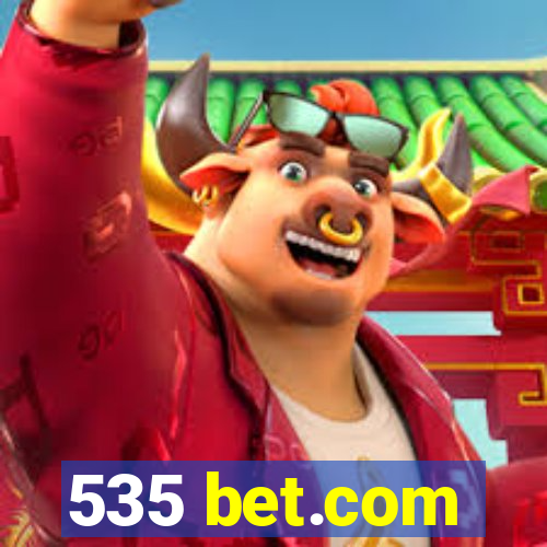 535 bet.com