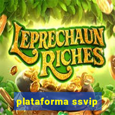 plataforma ssvip