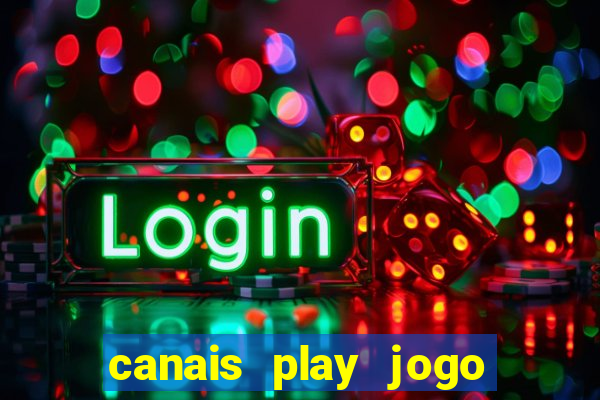 canais play jogo do bahia