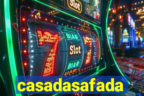 casadasafada