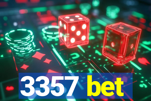 3357 bet