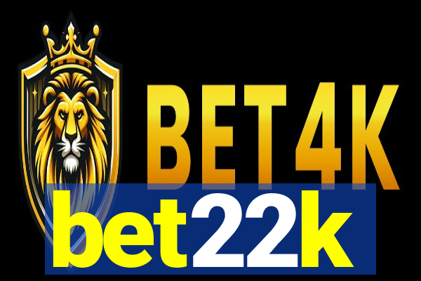 bet22k