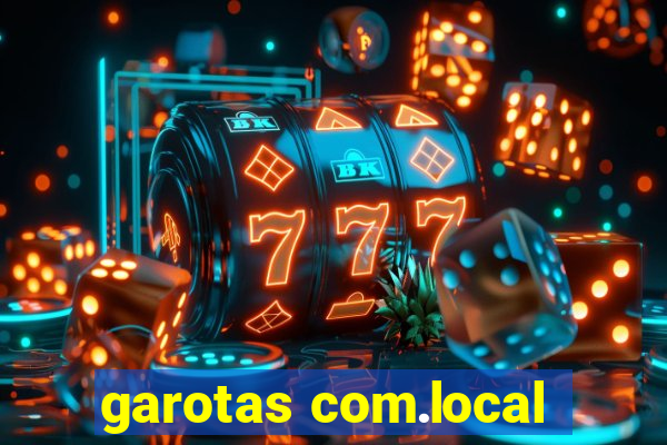 garotas com.local