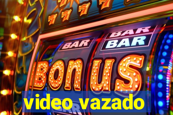 video vazado