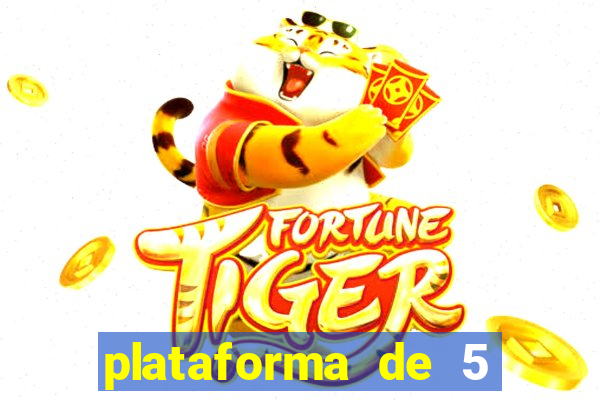 plataforma de 5 reais do tigre