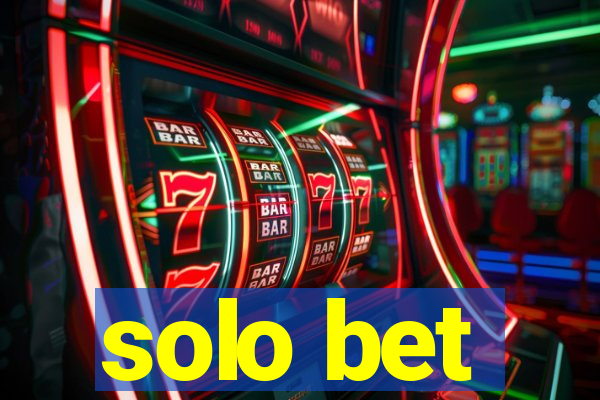 solo bet