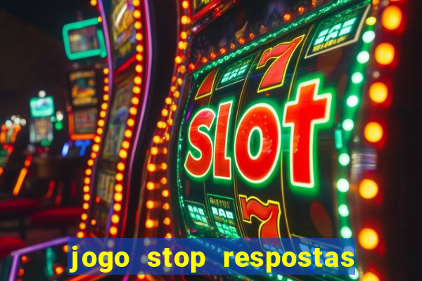 jogo stop respostas de a a z