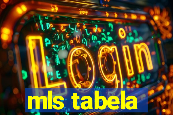 mls tabela