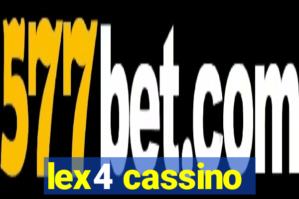 lex4 cassino