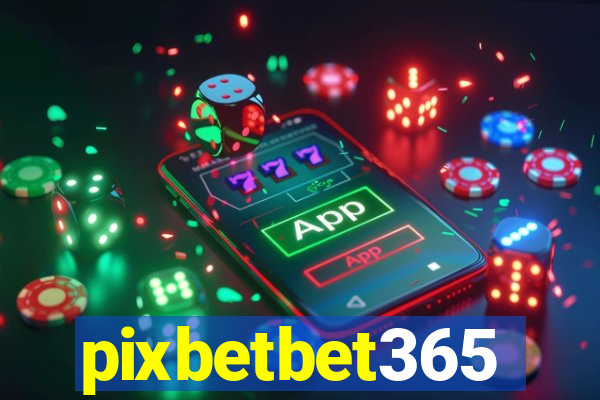 pixbetbet365