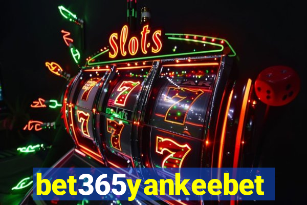 bet365yankeebet