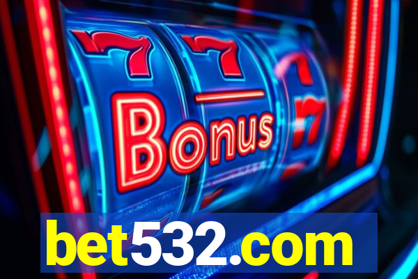 bet532.com