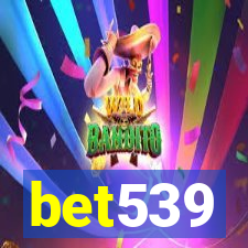 bet539