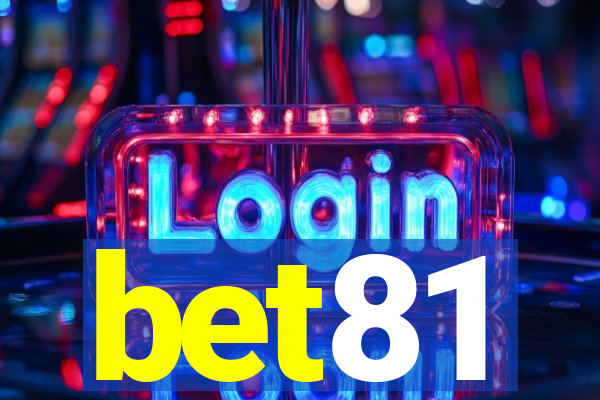 bet81