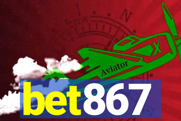 bet867