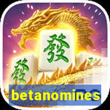 betanomines