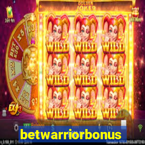 betwarriorbonus