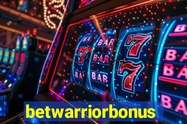 betwarriorbonus