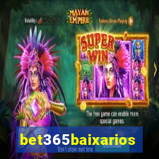 bet365baixarios