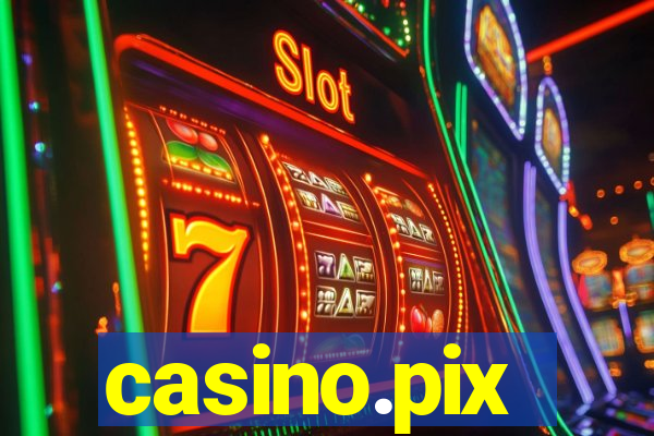 casino.pix