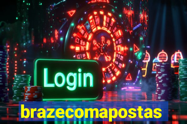 brazecomapostas