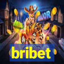 bribet