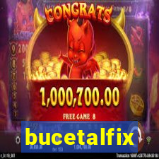 bucetalfix