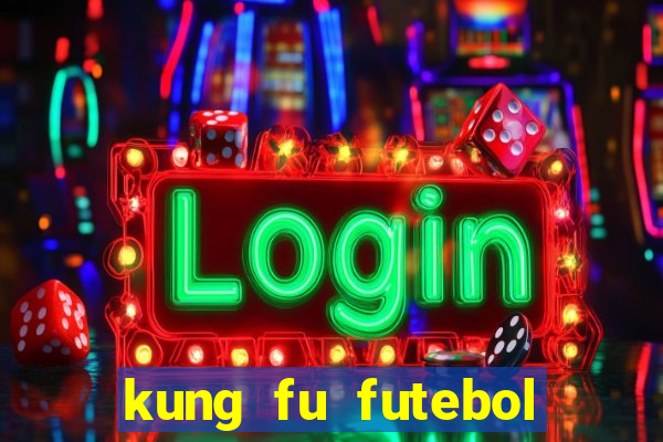 kung fu futebol clube download 1080p